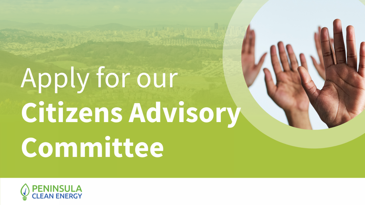 2022 Peninsula Clean Energy Citizens Advisory Committee Recruitment