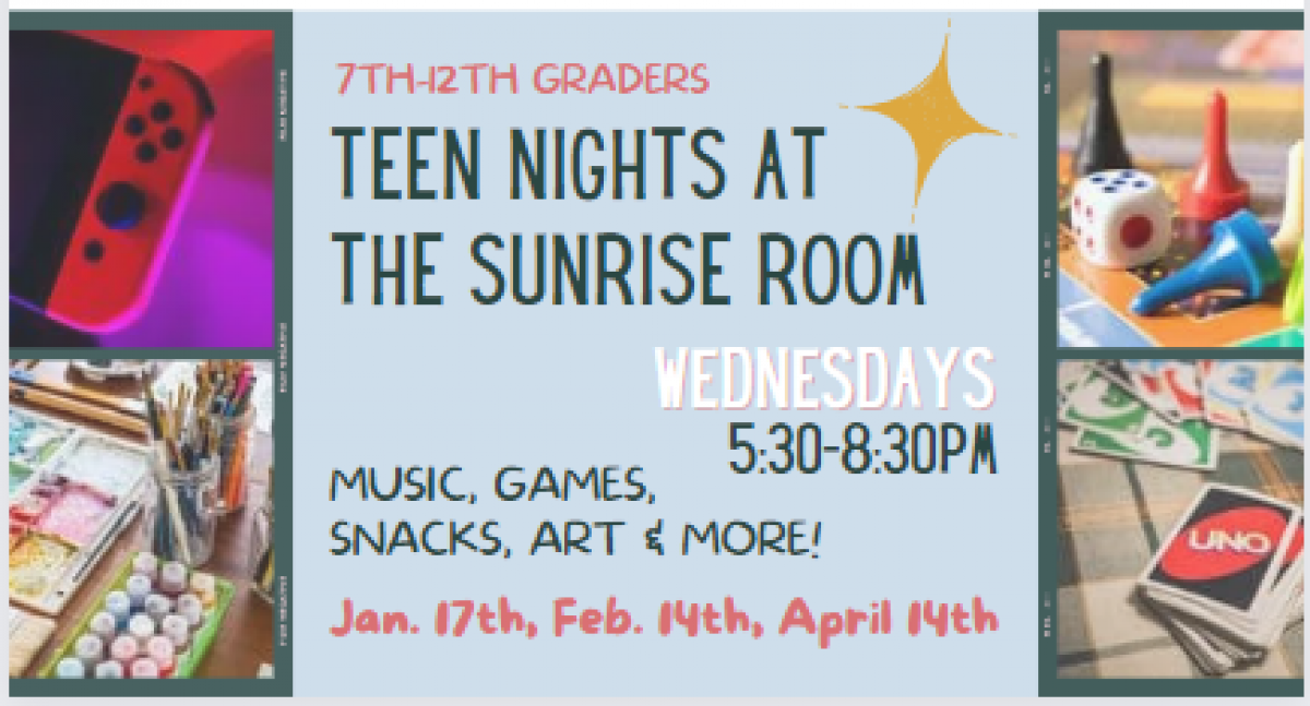 Teen Nights at the Sunrise Room